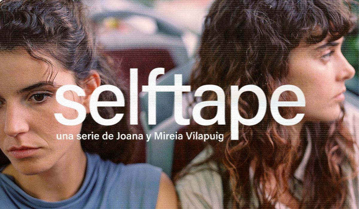 Joana y Mireia Vilapuig triunfan con «Selftape»